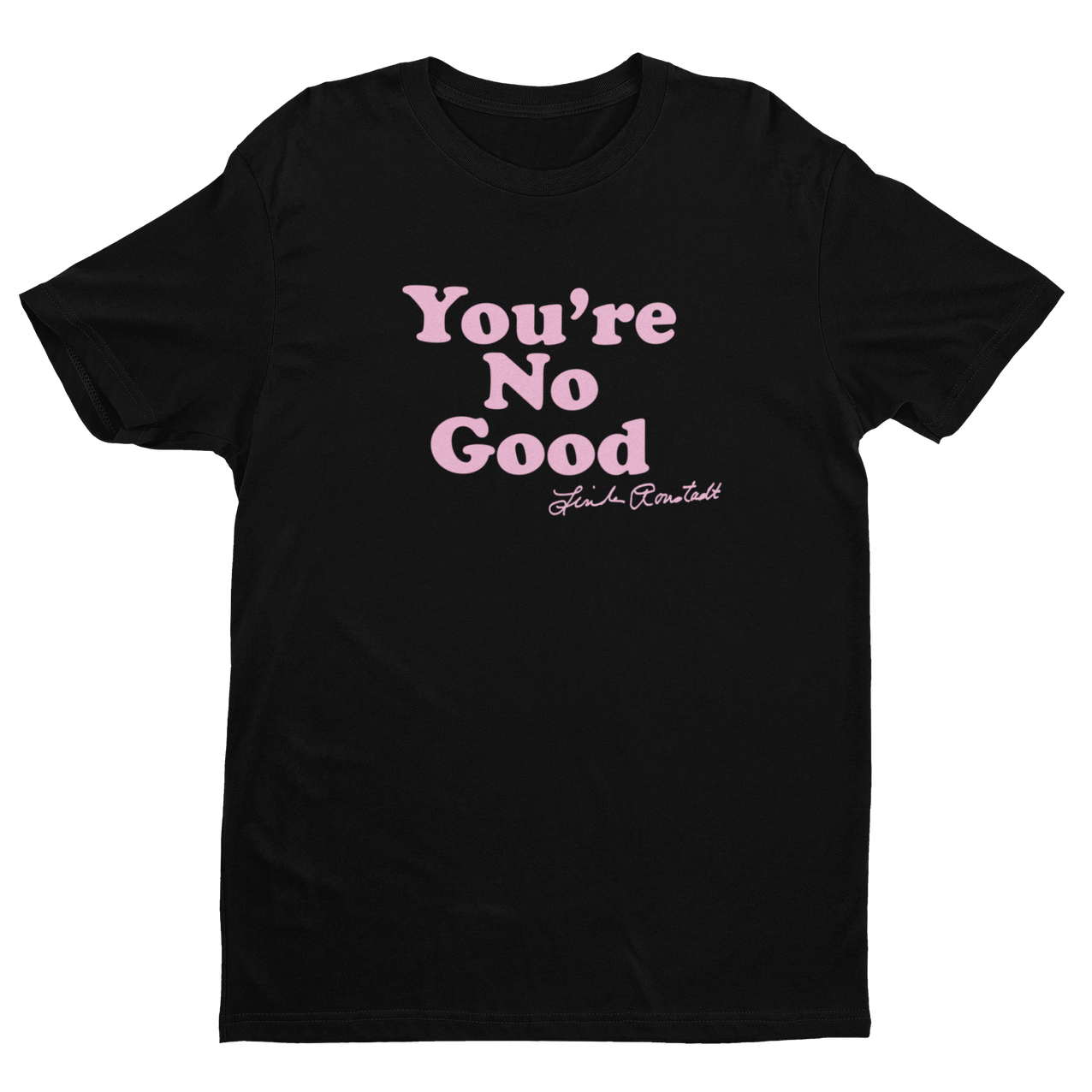 "You're No Good" Tee - Black/ Pink