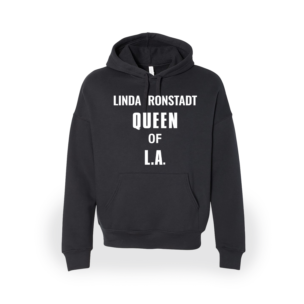 Linda Ronstadt Queen of L.A. Hoodie